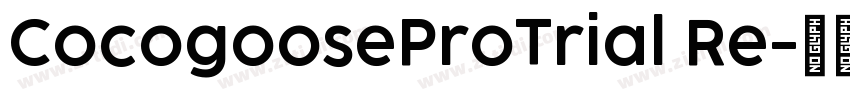 CocogooseProTrial Re字体转换